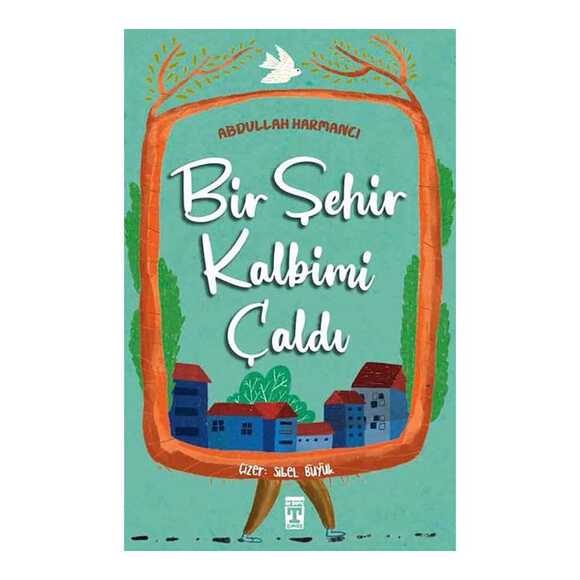 Bir Şehir Kalbimi Çaldı