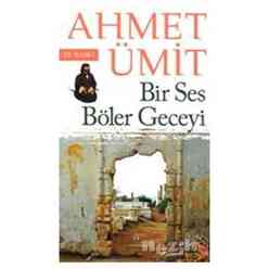 Bir Ses Böler Geceyi - Thumbnail