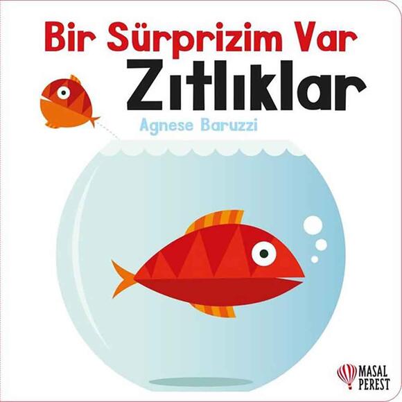 Bir Sürprizim Var Zıtlıklar - Hareketli