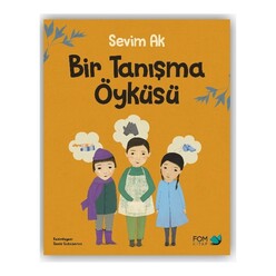Fom Yayınları - Bir Tanışma Öyküsü