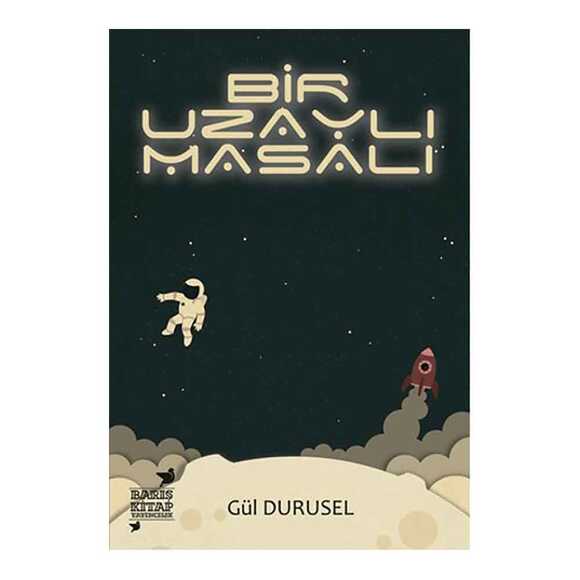 Bir Uzaylı Masalı