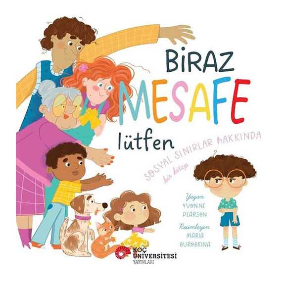 Biraz Mesafe Lütfen - Sosyal Sınırlar Arasında Bir Kitap