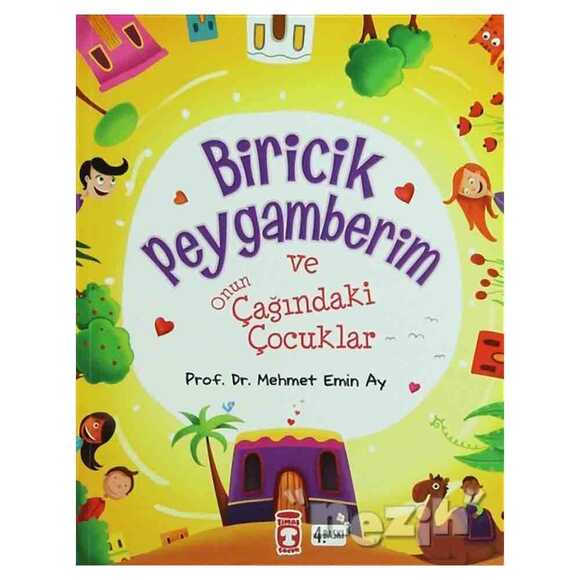 Biricik Peygamberim ve Onun Çağındaki Çocuklar