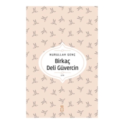 Birkaç Deli Güvercin - Thumbnail