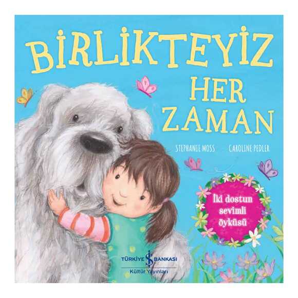 Birlikteyiz Her Zaman