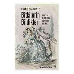 Metis Yayıncılık - Bitkilerin Bildikleri