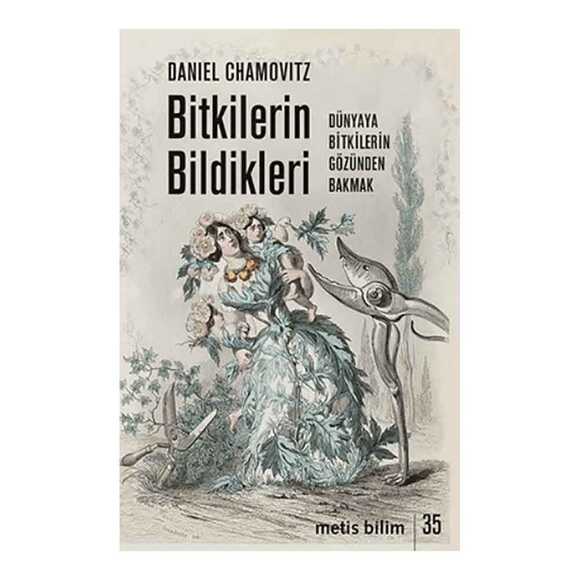Bitkilerin Bildikleri