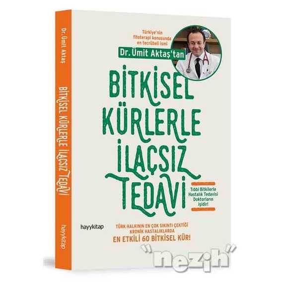 Bitkisel Kürlerle İlaçsız Tedavi