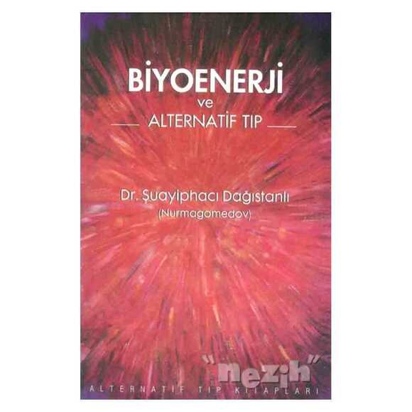 Biyoenerji ve Alternatif Tıp