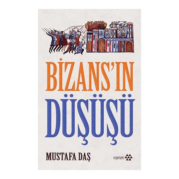 Bizans’ın Düşüşü