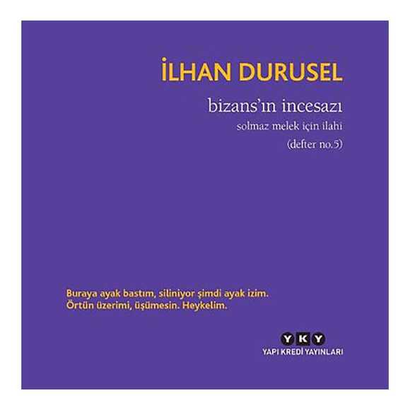 Bizans’ın İncesazı