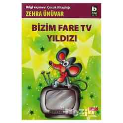 Bilgi Yayıncılık - Bizim Fare TV Yıldızı