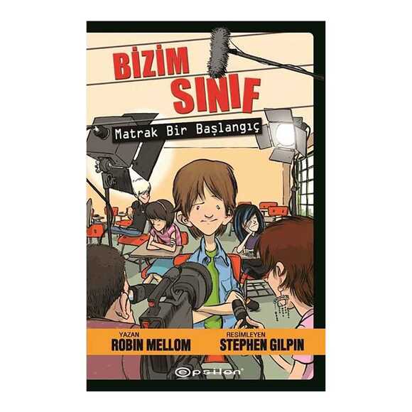 Bizim Sınıf - Matrak Bir Başlangıç