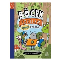 İthaki Yayınları - Böcek İzciler Vahşi Doğada!