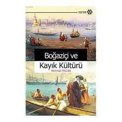 Yeditepe Yayınevi - Boğaziçi Ve Kayık Kültür