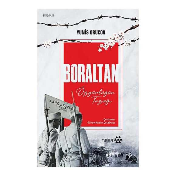 Boraltan - Özgürlüğün Tuzağı