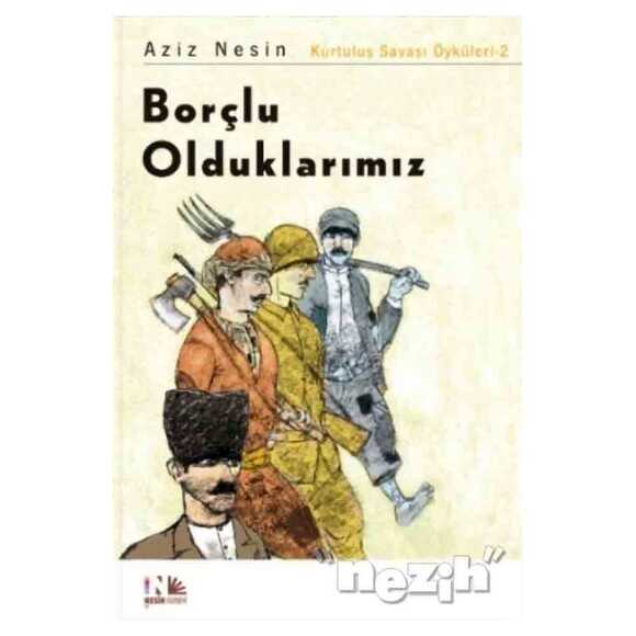 Borçlu Olduklarımız