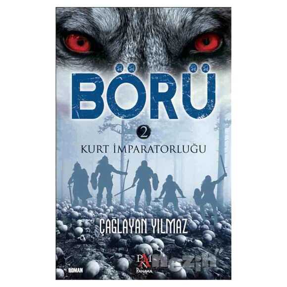 Börü 2 - Kurt İmparatorluğu
