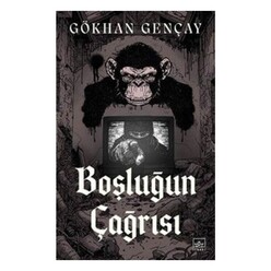 İthaki Yayınları - Boşluğun Çağrısı