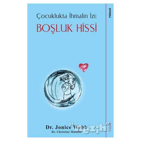 Boşluk Hissi - Çocuklukta İhmalin İzi