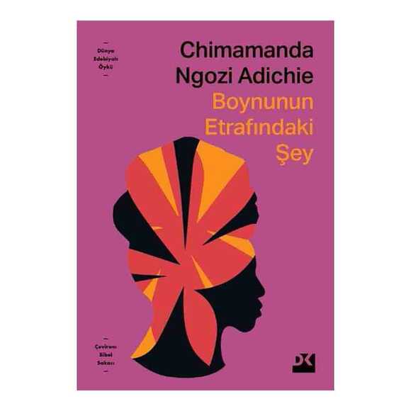 Boynunun Etrafındaki Şey 