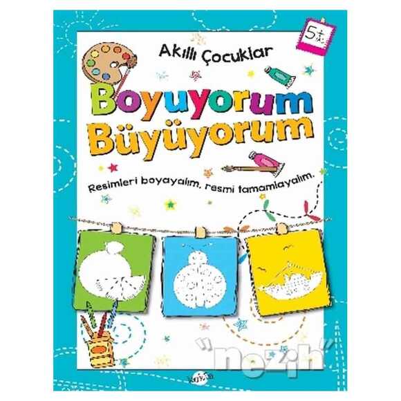 Boyuyorum Büyüyorum 5 Yaş - Akıllı Çocuklar