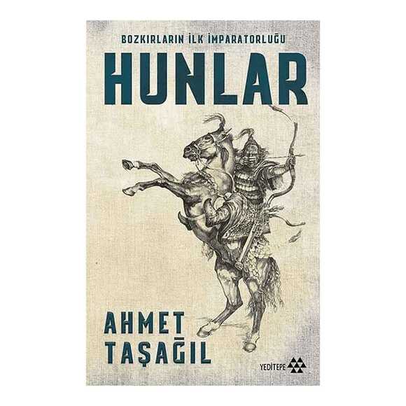 Bozkırların İlk İmparatorluğu Hunlar