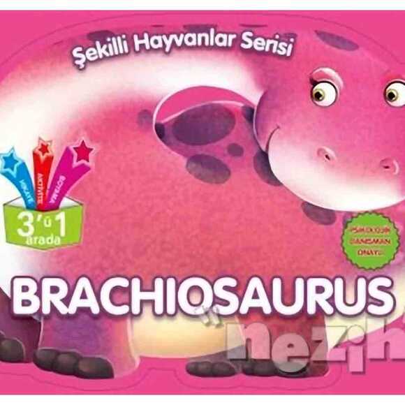 Brachiosaurus - Şekilli Hayvanlar Serisi