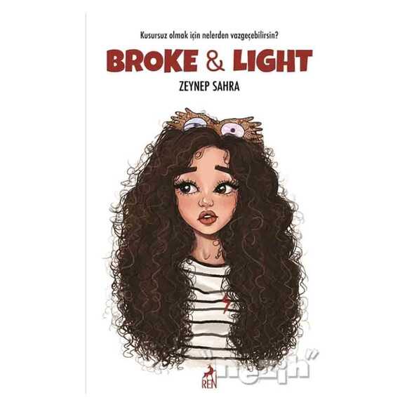 Broke and Ligth