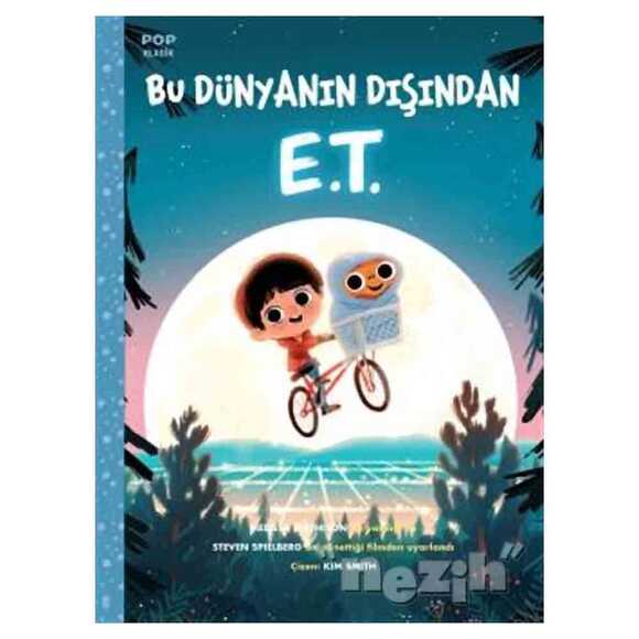 Bu Dünyanın Dışından E. T. - Pop Klasik