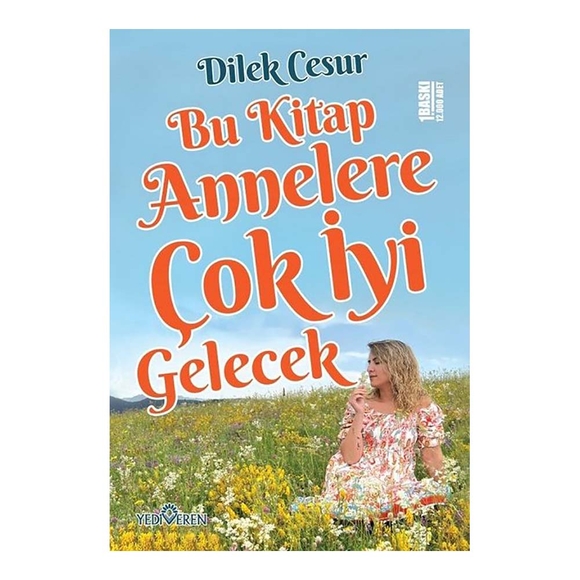 Bu Kitap Annelere Çok İyi Gelecek