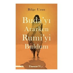 Buda’yı Ararken Rumi’yi Buldum - Thumbnail