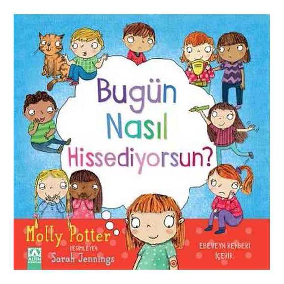 Bugün Nasıl Hissediyorsun?