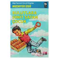 Bulutlara Simit Satan Çocuk - Thumbnail