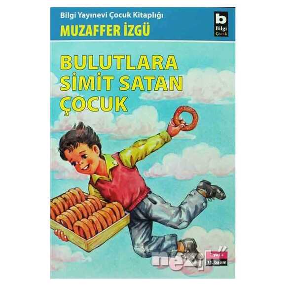 Bulutlara Simit Satan Çocuk