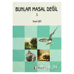 Odtü Yayınları - Bunlar Masal Değil 1