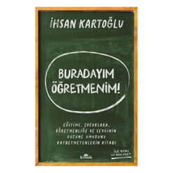 Kronik Kitap - Buradayım Öğretmenim!