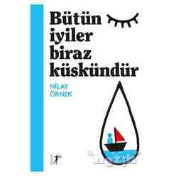 Artemis - Bütün İyiler Biraz Küskündür