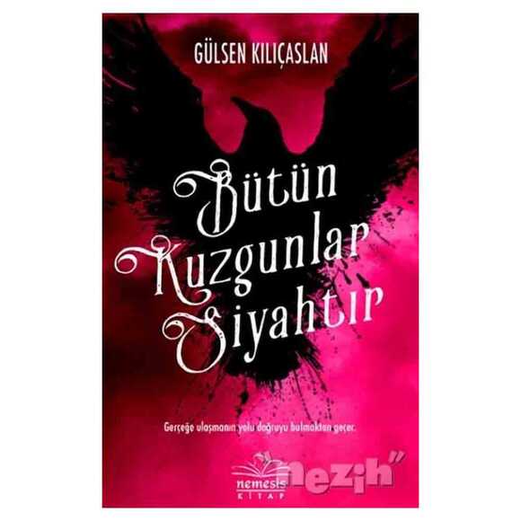 Bütün Kuzgunlar Siyahtır