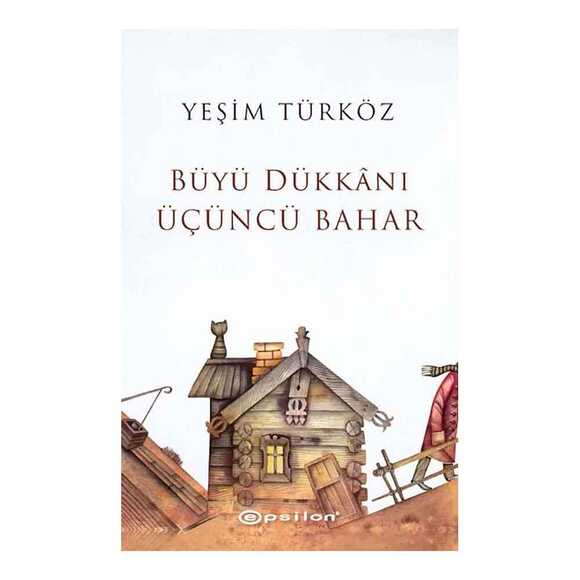 Büyü Dükkanı Üçüncü Bahar