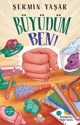 Kronik Kitap - Büyüdüm Ben!