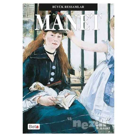 Büyük Ressamlar Manet