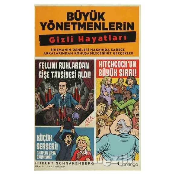 Büyük Yönetmenlerin Gizli Hayatları