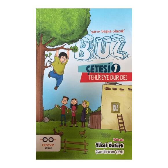 Buz Çetesi 1 - Tehlikeye Dur De!