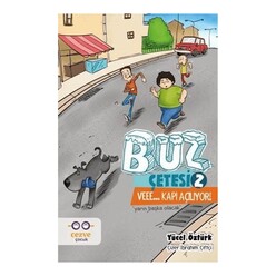 Cezve Yayınevi - Buz Çetesi 2 - Veee… Kapı Açılıyor!