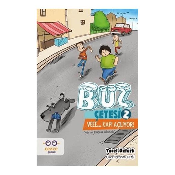 Buz Çetesi 2 - Veee… Kapı Açılıyor!