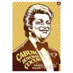 Kara Karga Yayınları - Çabuk Büyüme Çocuk