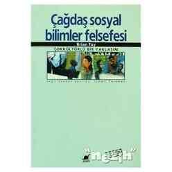 Çağdaş Sosyal Bilimler Felsefesi - Thumbnail