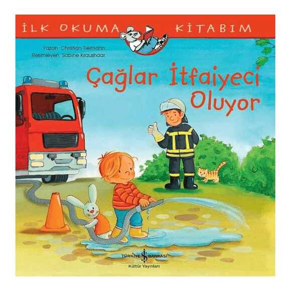 Çağlar İtfaiyeci Oluyor