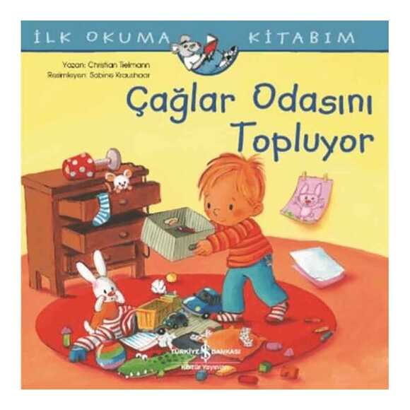 Çağlar Odasını Topluyor - İlk Okuma Kitabım